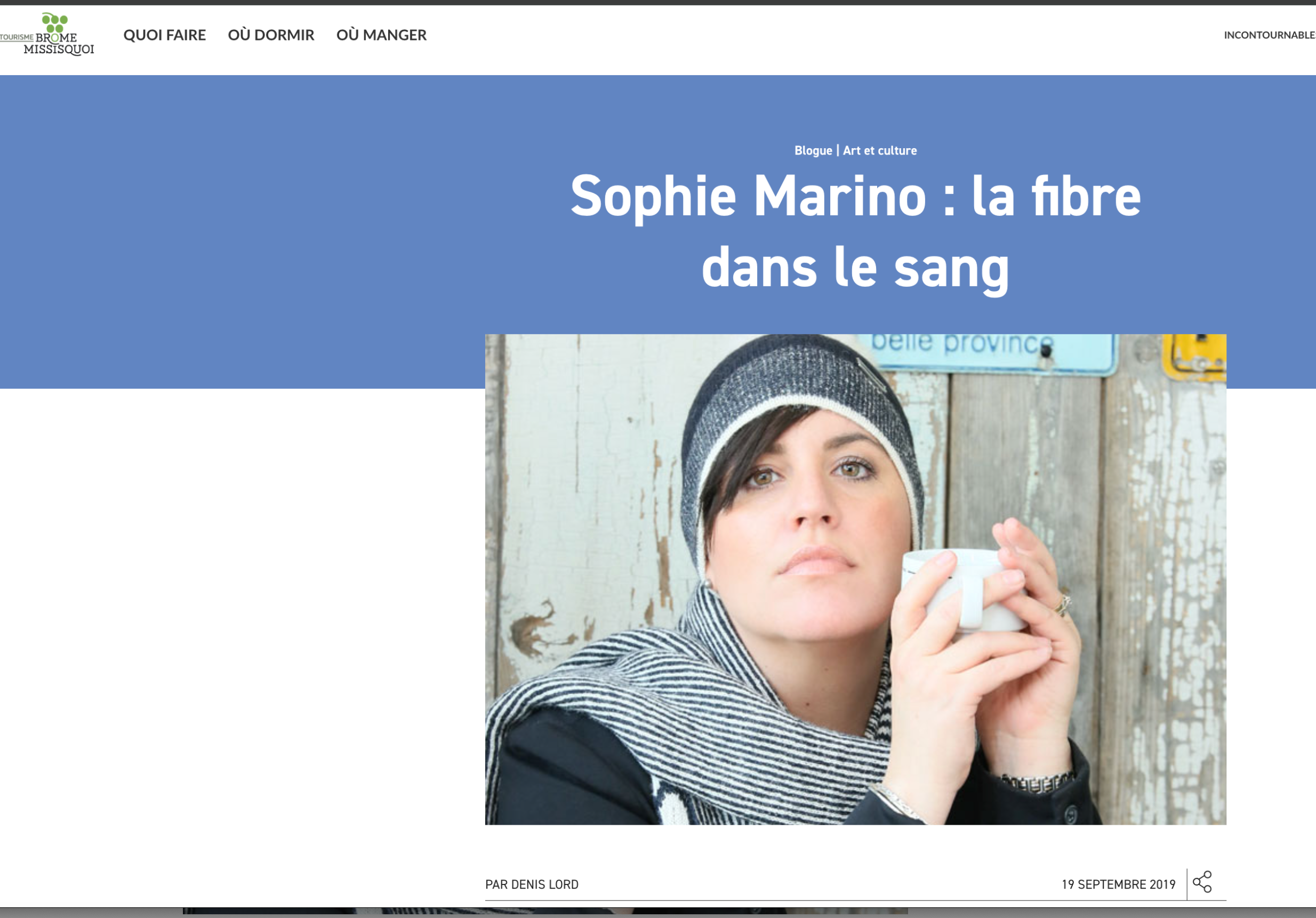 Sophie Marino : la fibre dans le sang — Tourisme Brome-Missisquoi, par Denis Lord, 19 septembre 2019